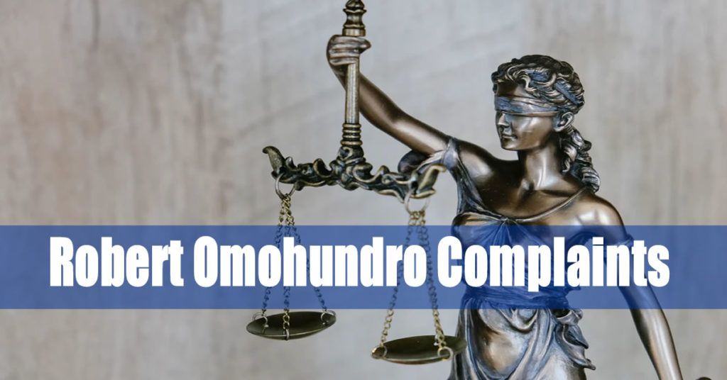 Robert Omohundro Complaints and Investigation