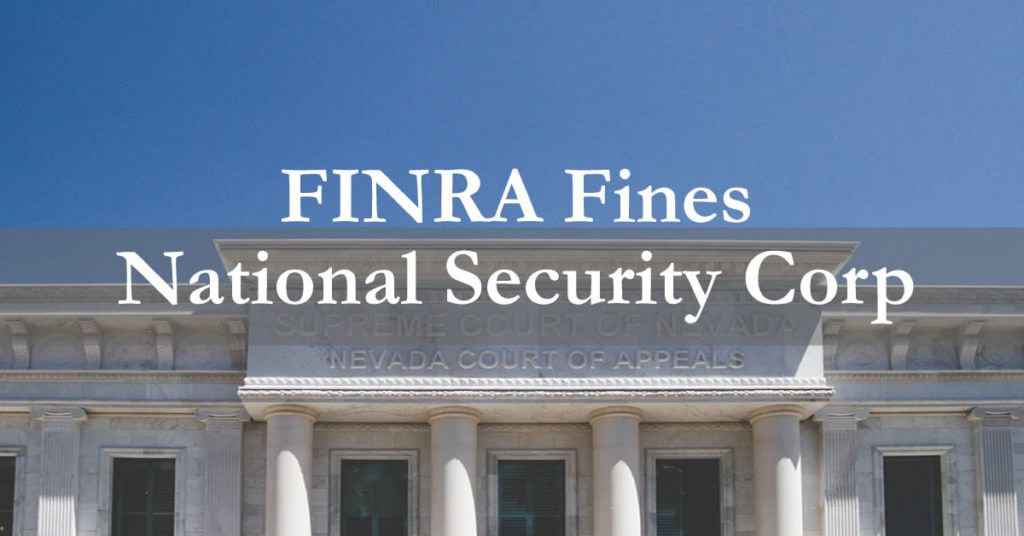 FINRA Fines National Security Corp Over Pre-IPO Sale
