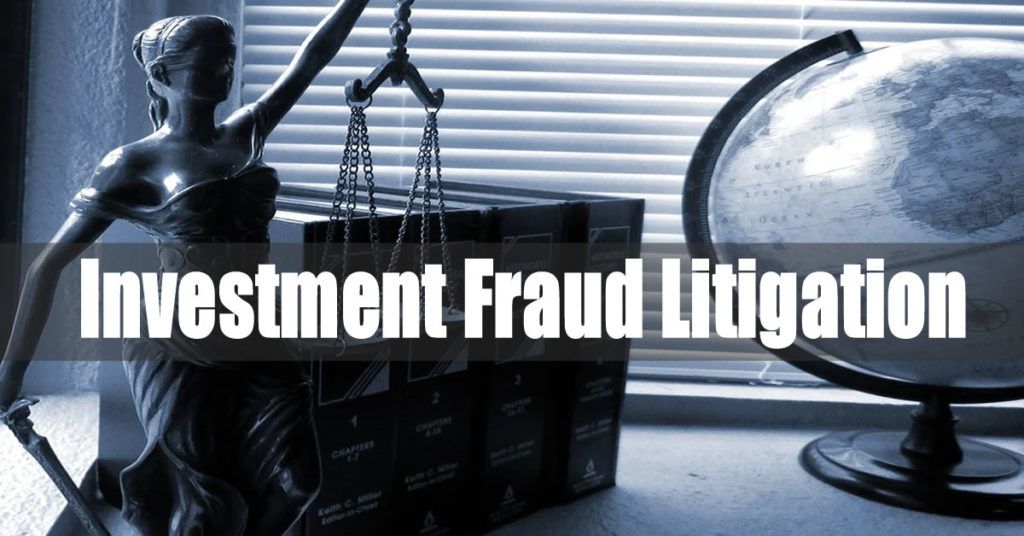Investment Fraud Litigation