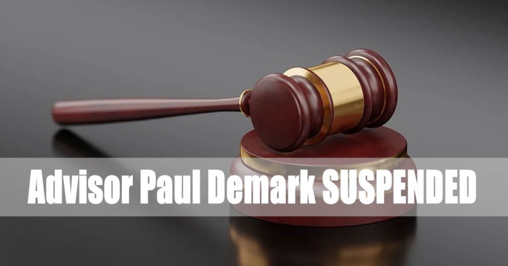 Ameriprise Advisor Paul Demark SUSPENDED