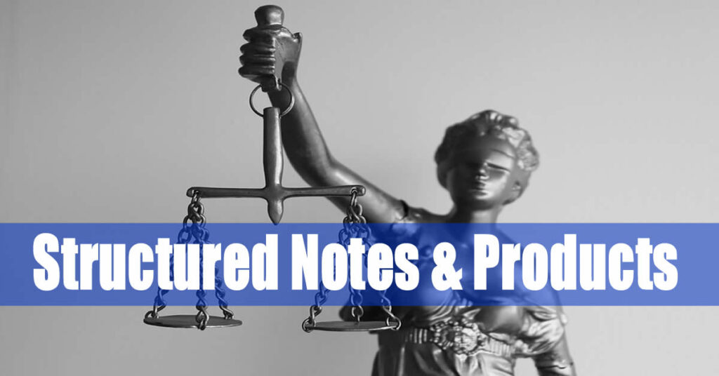 structured notes and structured products