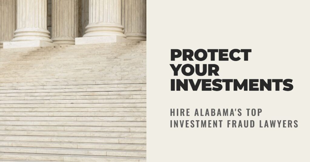 Alabama Lawyers Investment Fraud Lawyers