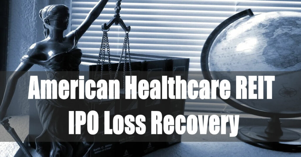 American Healthcare REIT IPO Loss Recovery